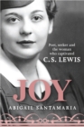 Image for Joy: poet, seeker, and the woman who captivated C.S. Lewis
