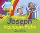 Image for Joseph and the Rainbow Robe