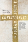 Image for A Short History of Christianity