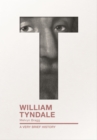 Image for William Tyndale  : a very brief history