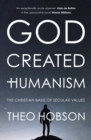 Image for God Created Humanism