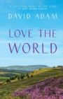 Image for Love the World