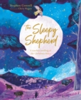 Image for The sleepy shepherd  : a timeless retelling of the Christmas story