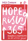 Image for Hope rising 365  : thoughts and reflections for the whole year