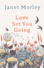 Image for Love set you going  : poems of the heart