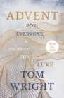 Image for Advent for everyone: a journey through Luke