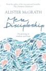 Image for Mere discipleship  : on growing in wisdom and hope