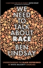 Image for We Need To Talk About Race
