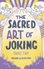 Image for The sacred art of joking