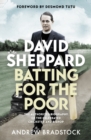 Image for David Sheppard  : batting for the poor