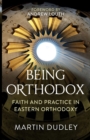Image for Being Orthodox