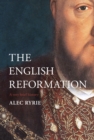Image for The Reformation in England  : a very brief history