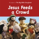 Image for Jesus Feeds a Crowd