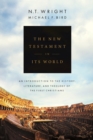 Image for The New Testament in its world  : an introduction to the history, literature and theology of the first Christians