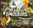 Image for God Made The Dinosaurs