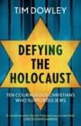 Image for Defying the Holocaust
