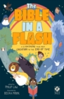 Image for Bible in a Flash: A Lightning Tour from Creation to the End of Time