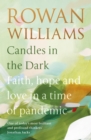 Image for Candles in the dark  : faith, hope and love in a time of pandemic