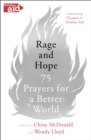Image for Rage and hope  : 75 prayers for a better world