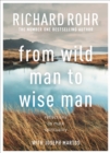 Image for From wild man to wise man  : reflections on male spirituality