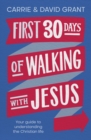 Image for First 30 days of walking with Jesus