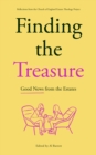 Image for Finding the Treasure: Good News from the Estates