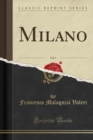 Image for Milano, Vol. 1 (Classic Reprint)