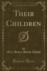 Image for Their Children (Classic Reprint)