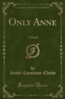 Image for Only Anne