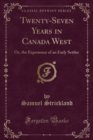 Image for Twenty-Seven Years in Canada West