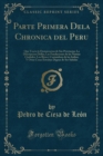 Image for Parte Primera Dela Chronica del Peru