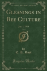 Image for Gleanings in Bee Culture, Vol. 42: Jan. 1, 1914 (Classic Reprint)