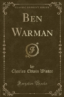 Image for Ben Warman (Classic Reprint)