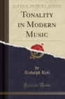 Image for Tonality in Modern Music (Classic Reprint)