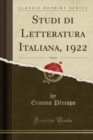 Image for Studi di Letteratura Italiana, 1922, Vol. 12 (Classic Reprint)
