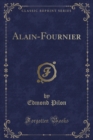 Image for Alain-Fournier (Classic Reprint)