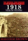 Image for The Imperial War Museum book of 1918  : year of victory