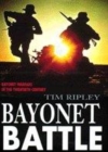 Image for Bayonet battle  : bayonet warfare in the 20th century