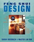 Image for Feng Shui design  : from history and landscape to modern gardens &amp; interiors