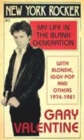 Image for New York rocker  : my life in the blank generation with Blondie, Iggy Pop and others, 1974-1981