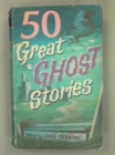 Image for Fifty Great Horror Stories