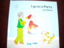 Image for I Go to a Party