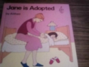 Image for Jane is Adopted