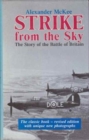 Image for Strike from the Sky : Story of the Battle of Britain
