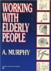 Image for Working with Elderly People