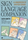 Image for Sign language companion  : a handbook of British signs