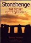 Image for Stonehenge  : the secret of the solstice