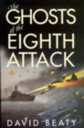 Image for Ghosts of the Eighth Attack