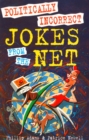 Image for Politically Incorrect Jokes from the Net