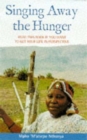 Image for Singing away the hunger  : stories of a life in Lesotho